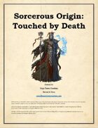MTC - Sorcerous Origin: Touched by Death
