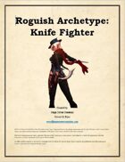 MTC - Roguish Archetype: Knife Fighter