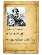 Paladin Variant: The Oath of Immaculate Nobility