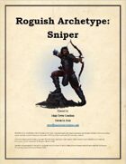 MTC - Roguish Archetype: Sniper