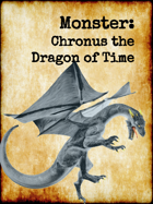 5e Monster: Chronus, the Time Dragon
