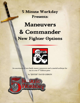 5MWD Presents: Maneuvers & Commander