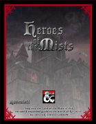 Heroes of the Mists