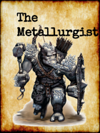 Class: The Metallurgist