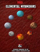 Elemental Myrmidons