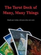 The Tarot Deck of Many, Many Things