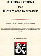 20 Oils and Potions for High Magic Campaigns