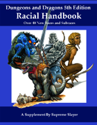5e Racial Handbook - Over 40 New Races and Subraces