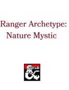 Ranger Archetype: Nature Mystic