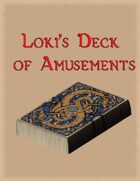 Loki's Deck of Amusements