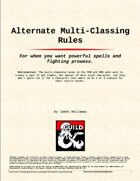 Alternate Multi-classing Rules