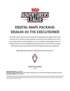 Digital Map Pack: DDAL04-03 The Executioner