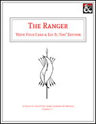 The Ranger - "Have Your Cake" Edition