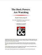 The Dark Powers Are Watching - Death In Ravenloft II