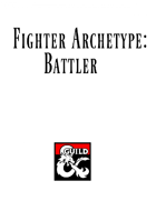 Fighter Archetype: Battler
