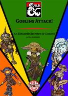 Goblins Attack! An Expanded Bestiary of Goblins