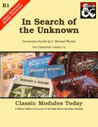 Classic Modules Today: B1 In Search of the Unknown