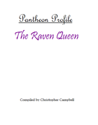 Pantheon Profiles-The Raven Queen