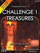 Treasure Trove 1 - Challenge 1 Treasures