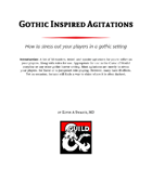 Gothic Inspired Agitations