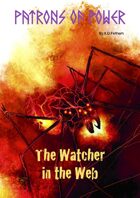 Warlock:  Patrons of Power:  The Watcher in the Web