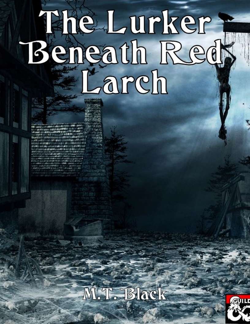 The Lurker Beneath Red Larch Adventure Dungeon Masters Guild