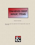 Dwarves Deep Magic Items