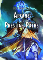 zzzArcane Prestige Paths