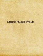 More Magic Items