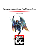 Choosers of the Slain: The Valkyr Class (5e)