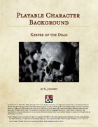 Background - Keeper of the Dead