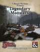 5MWD Presents: Legendary Monsters