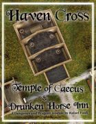 Haven Cross: The Temple of Caecus & The Drunken Horse Inn