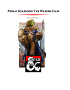 Primal Guardians: The Warden Class (5e)