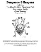 D&D 5th ed. conversion Shackled City "Flood Season"