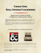 Tinker Toys: Spell Infused Clockworks