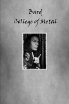 Bards - College of Metal