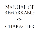 Manual of Remarkable Character