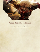 Blood Shaman: Barbarian Primal Path
