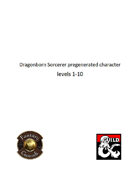 Pregenerated Character - Dragonborn Sorcerer FG version