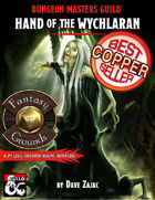 Hand of the Wychlaran: A 3rd-Level Fantasy Grounds Adventure
