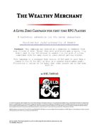 An Introduction to D&D - The Wealthy Merchant