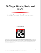 50 Magic Wands, Staffs, and Rods