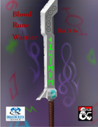 Blood Rune Warrior: A Barbarian Primal Path