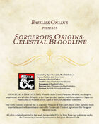 Sorcerous Origin: Celestial Bloodline