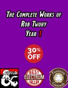 The Complete Works of Rob Twohy Year 1