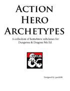 Action Hero Archetype Pack