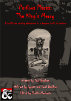 Perilous Places: The King's Mercy