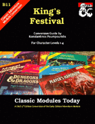 Classic Modules Today: B11 King's Festival (5e)