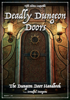 Deadly Dungeon Doors